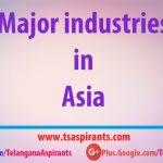 Major Industries in Asia Major industries in Asia
