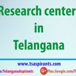 Telangana Research centres Telangana Research centres