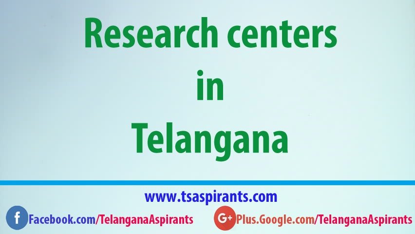 Telangana Research centres